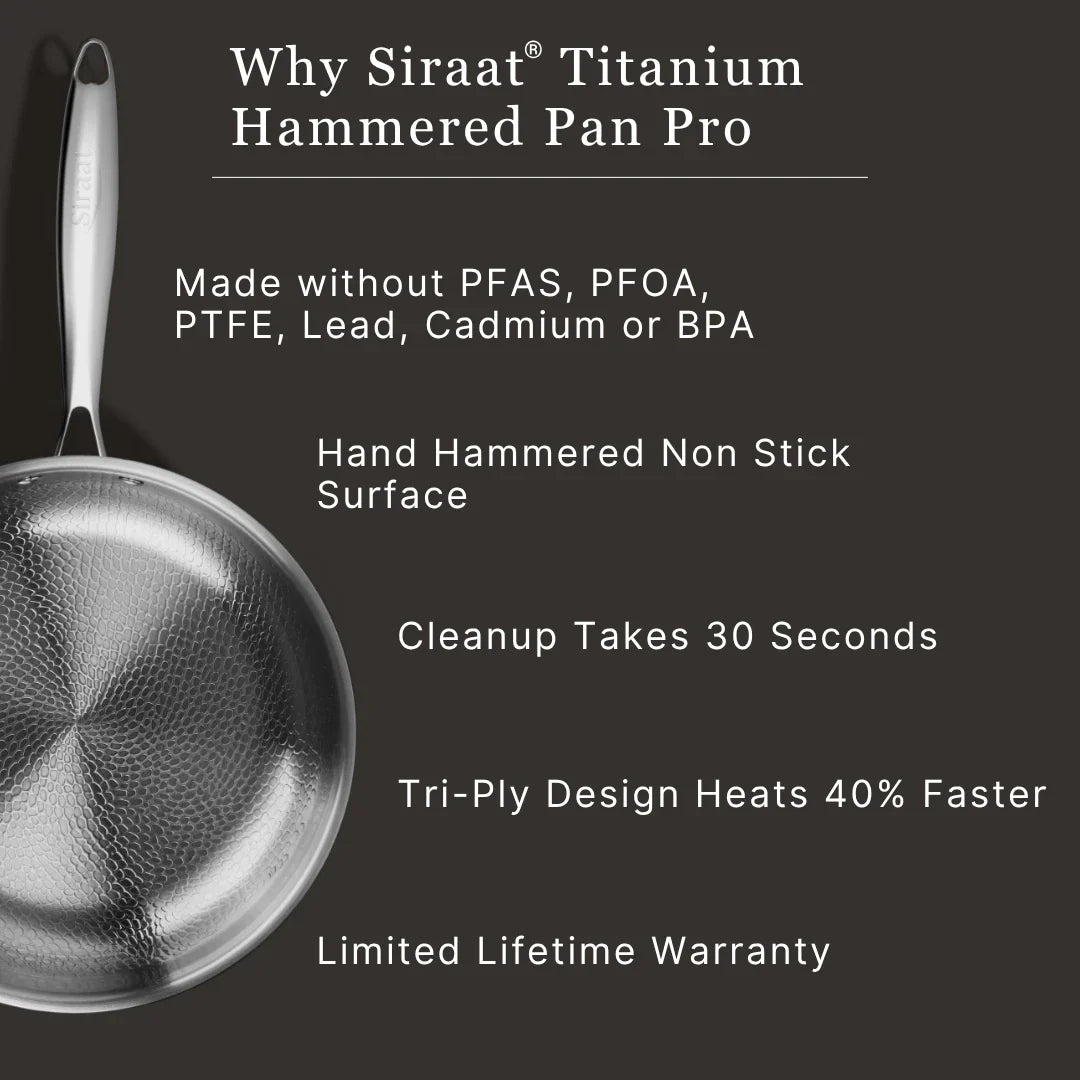 Why the Siraat Titanium Hammered Pan Pro: made without PFAS, PFOA, PTFE, lead, cadmium or BPA